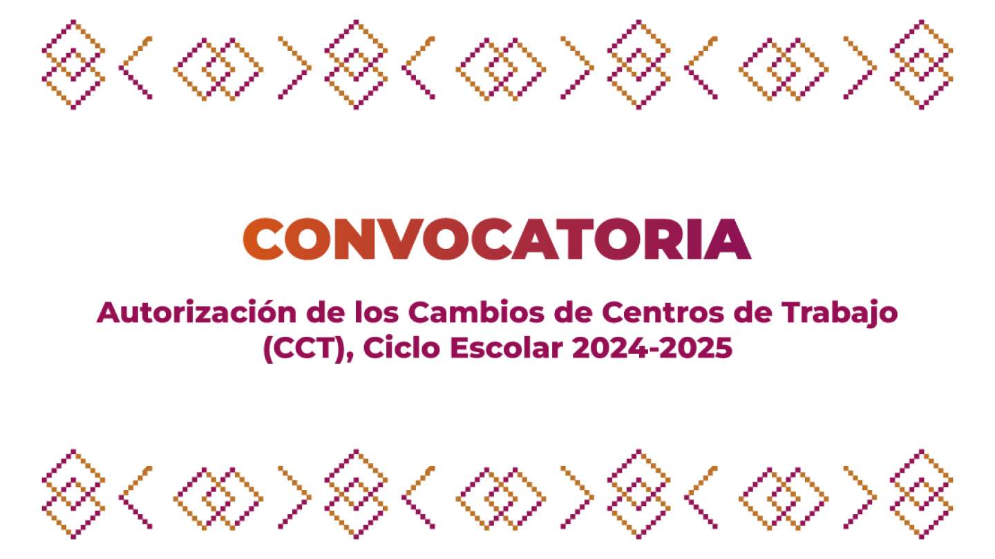 Convocatoria Clave CCT 2024-2025