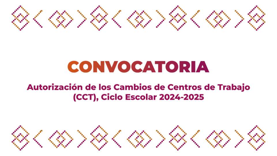 Convocatoria Clave CCT 2024-2025