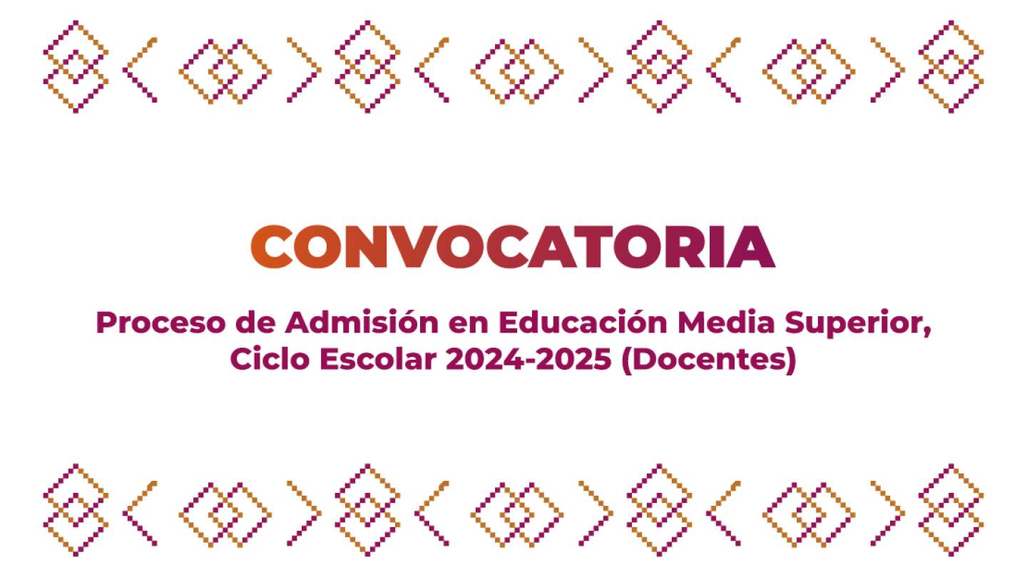 Convocatoria del Proceso de Admisión 2024-2025 (Docentes)