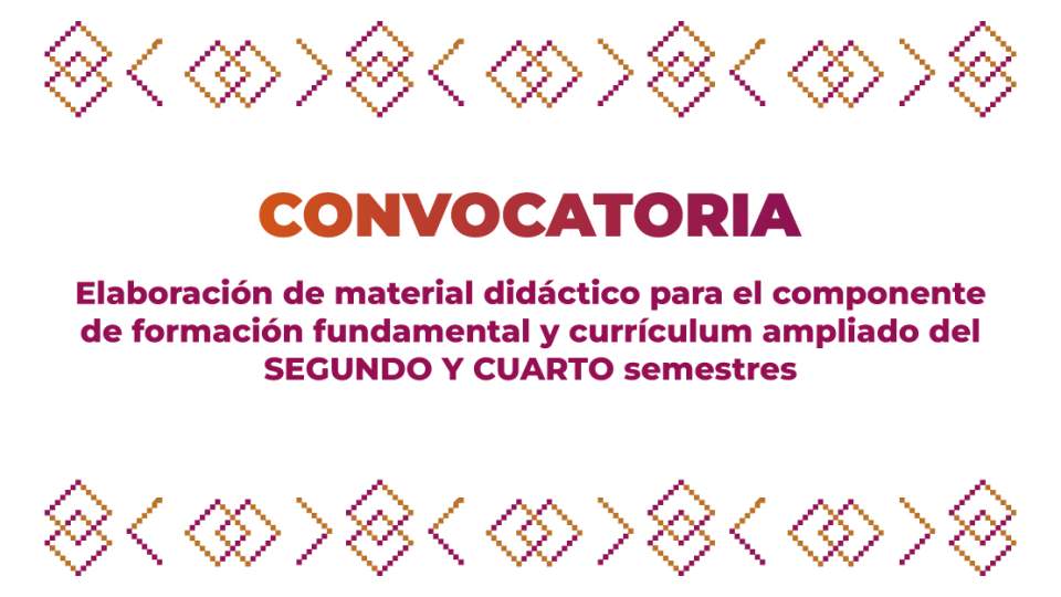 Resultados de la Convocatoria: Elaboración de material didáctico para el componente de formación fundamental y currículum ampliado del SEGUNDO Y CUARTO semestres