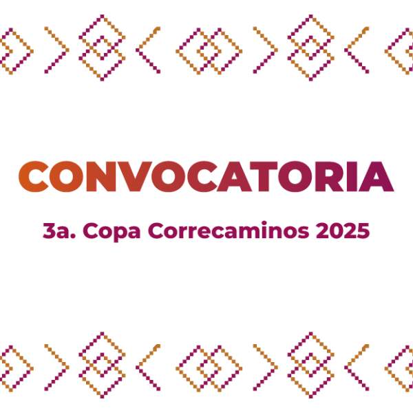 Convocatoria 3a. Copa Correcaminos 2025