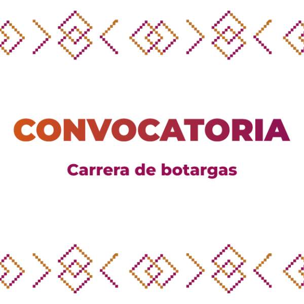 Convocatoria Carrera de Botargas