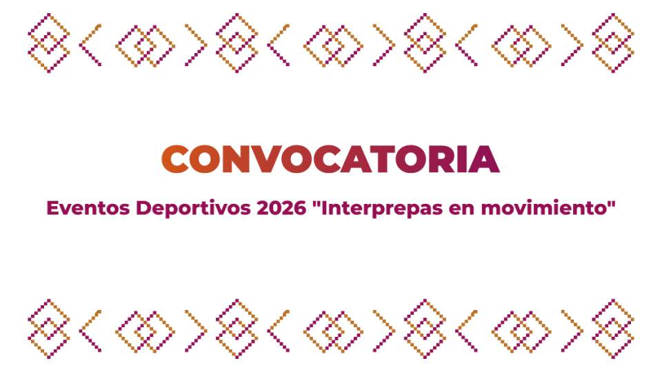 Convocatoria Eventos Deportivos 2026 "Interprepas en movimiento"