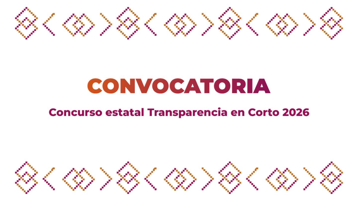 Convocatoria Concurso Estatal Transparencia en Corto 2026