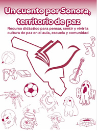 Un cuento por Sonora, territorio de paz